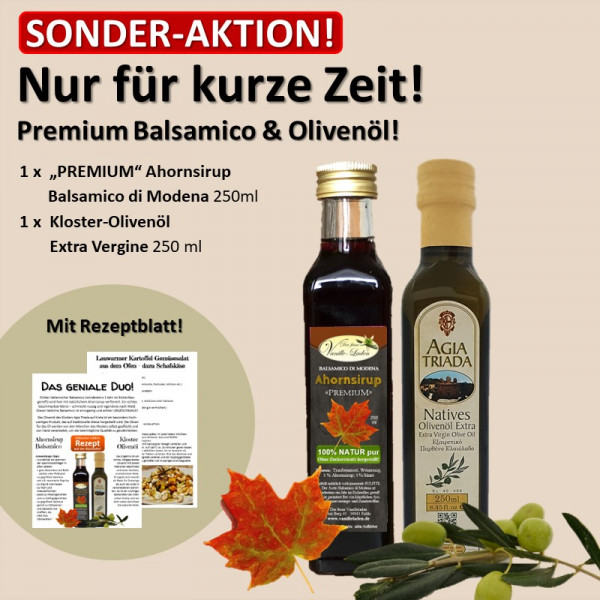 SONDERAKTION Premium Ahornsirup Balsamico & Olivenöl inkl. Rezept